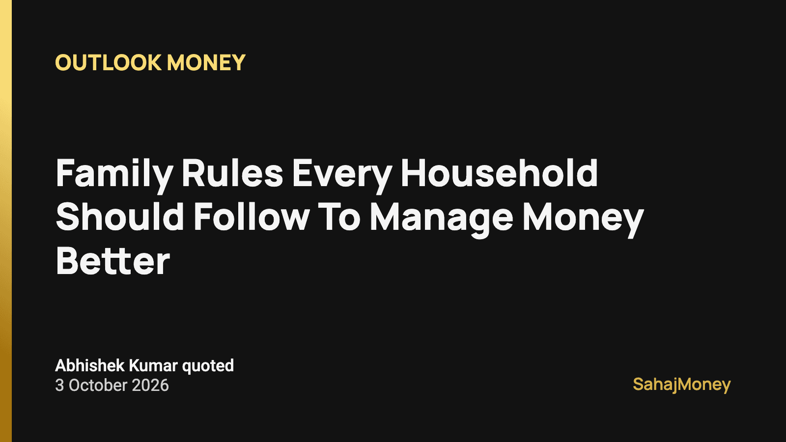 Card with the Outlook Money headline "Family Rules Every Household Should Follow To Manage Money…", dated 3 October 2026