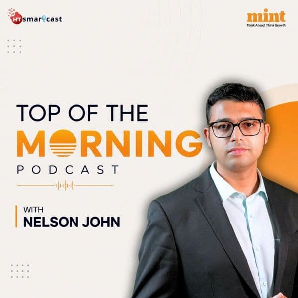 Top of the Morning podcast artwork for the episode "SEBI’s ‘Mitra’ Helps Investors | India’s Steel Industry Faces Tariff…"
